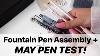 May Pen Test Fountain Pen Tutorial Cloth U0026 Paper Pen Box