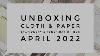 Unboxing Cloth U0026 Paper Papery U0026 Penspiration Box Avril 2022